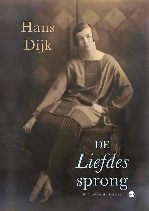 Foto van De liefdessprong - hans dijk - paperback (9789464684162)