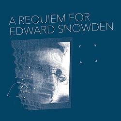 Foto van A requiem for edward snowden - cd (4024572941208)