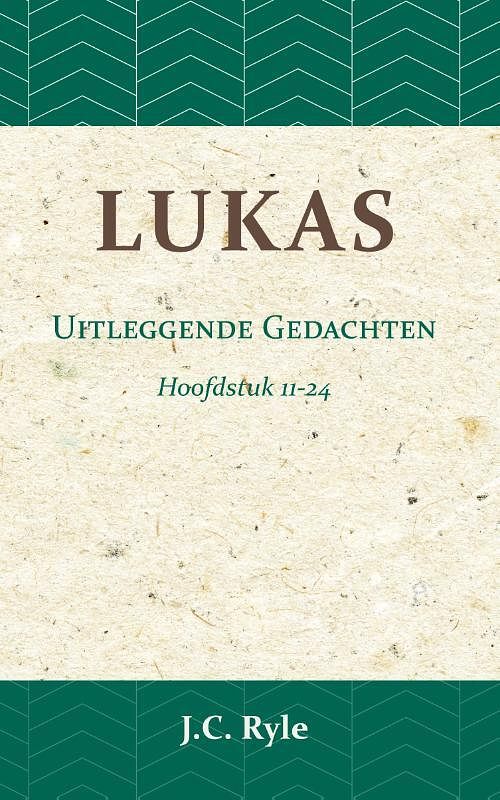 Foto van Lukas ii - j.c. ryle - paperback (9789057195310)