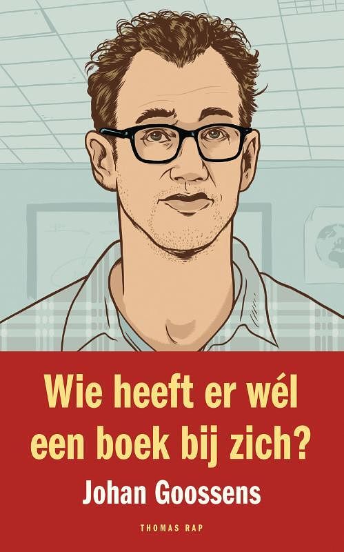 Foto van Wie heeft er wél een boek bij zich? - johan goossens - ebook (9789400401297)