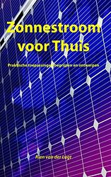 Foto van Zonnestroom voor thuis - rien van der lugt - paperback (9789402100860)