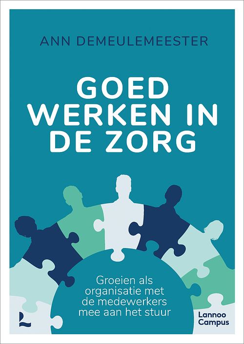 Foto van Goed werken in de zorg - ann demeulemeester - ebook (9789401488204)