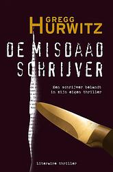 Foto van De misdaadschrijver - gregg hurwitz - ebook (9789044962628)