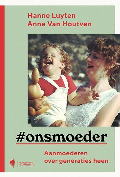 Foto van Onsmoeder - anke van houtven, hanne luyten - ebook (9789463935548)