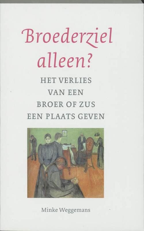 Foto van Broederziel alleen - minke weggemans - ebook (9789043511827)