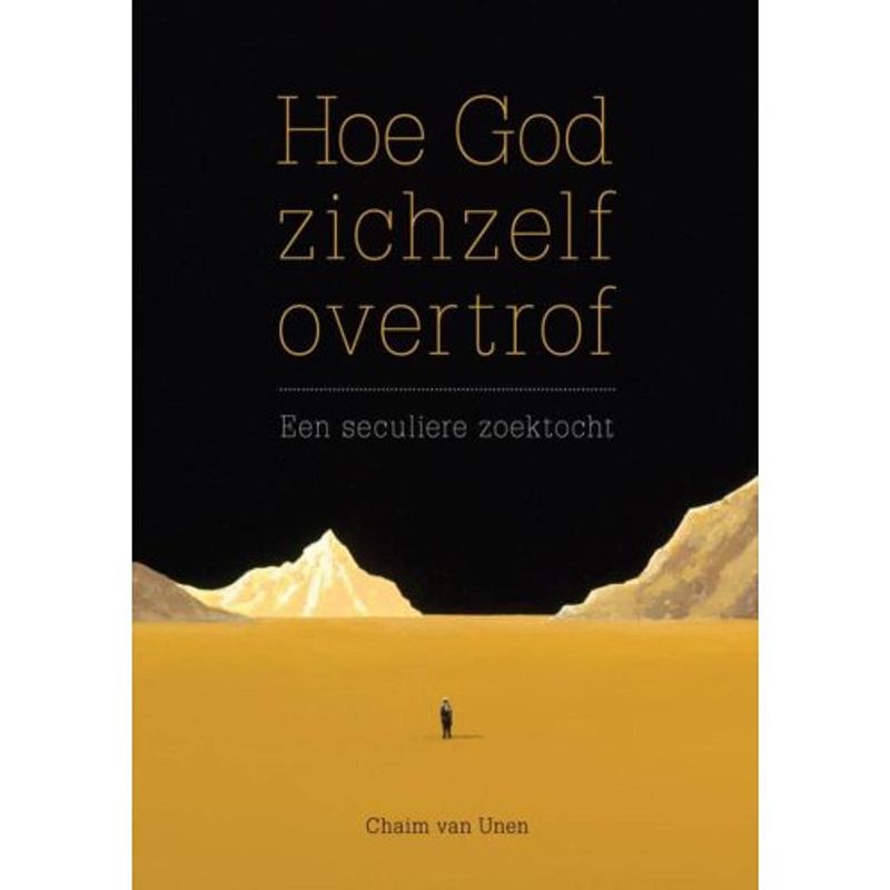 Foto van Hoe god zichzelf overtrof