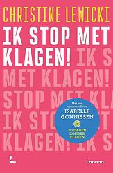 Foto van Ik stop met klagen! - christine lewicki - ebook