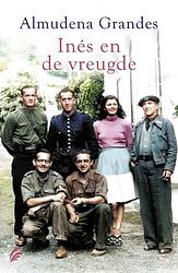 Foto van Inés en de vreugde - almudena grandes - ebook (9789044934151)