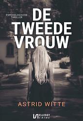 Foto van De tweede vrouw - astrid witte - ebook