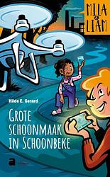 Foto van Grote schoonmaak in schoonbeke - hardcover (9789464452600)