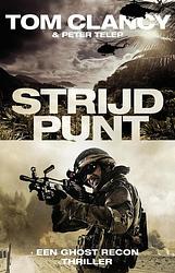 Foto van Strijdpunt - peter telep, tom clancy - ebook (9789024573400)