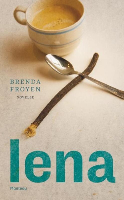 Foto van Lena - brenda froyen - ebook (9789460415623)