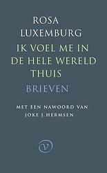 Foto van Ik voel me in de hele wereld thuis - rosa luxemburg - ebook (9789028251007)