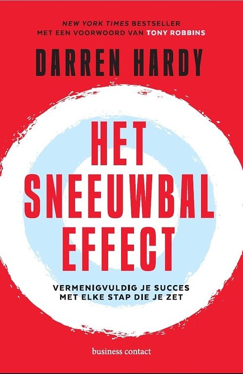 Foto van Het sneeuwbaleffect - darren hardy - paperback (9789047017158)