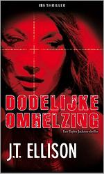 Foto van Dodelijke omhelzing - jt ellison - ebook