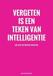 Foto van Vergeten is een teken van intelligentie - wachtwoordenboek - grappige cadeaus - paperback (9789464801965)