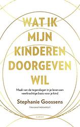 Foto van Wat ik mijn kinderen doorgeven wil - stephanie goossens - paperback (9789403128283)