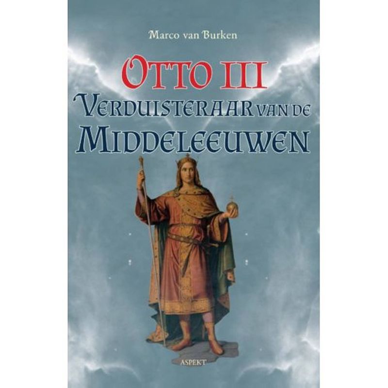 Foto van Otto iii, de verduisteraar van de middeleeuwen