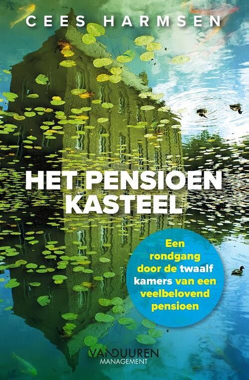 Foto van Het pensioenkasteel - cees harmsen - hardcover (9789462962125)