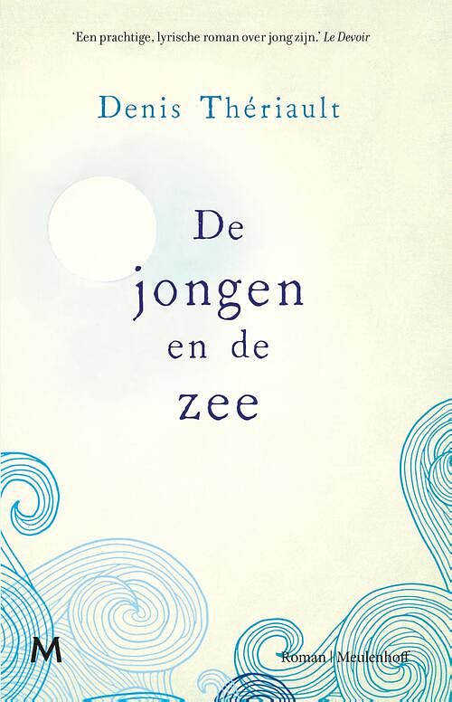 Foto van De jongen en de zee - denis thériault - ebook (9789402312096)