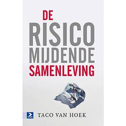 Foto van De risicomijdende samenleving