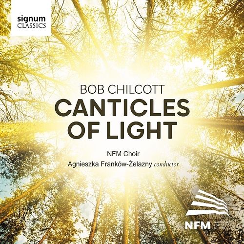 Foto van Bob chilcott: canticles of light - cd (0635212072929)