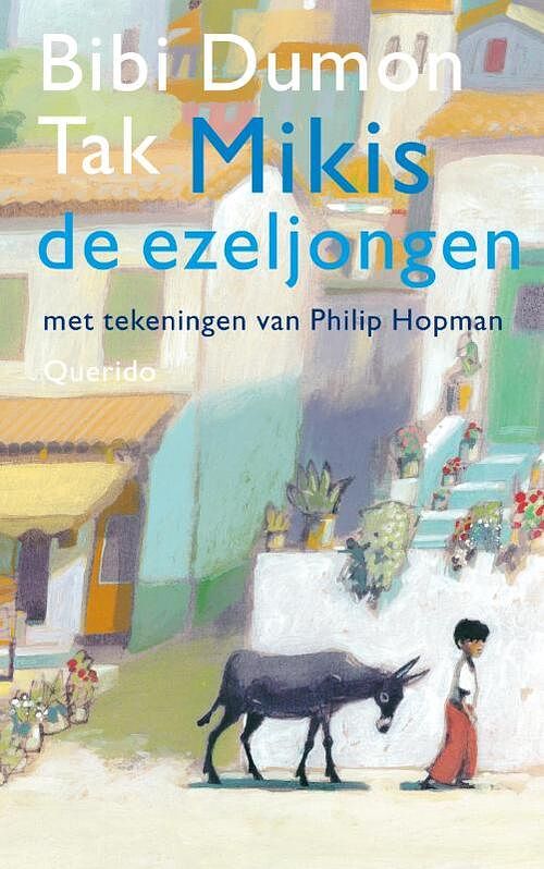 Foto van Mikis de ezeljongen - bibi dumon tak - ebook (9789045114545)