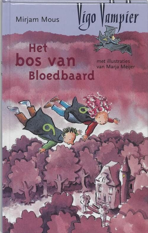 Foto van Bos van bloedbaard - mirjam mous - ebook (9789000301645)