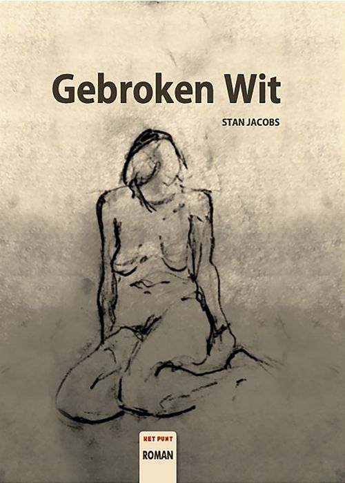 Foto van Gebroken wit - stan jacobs - ebook (9789083178844)