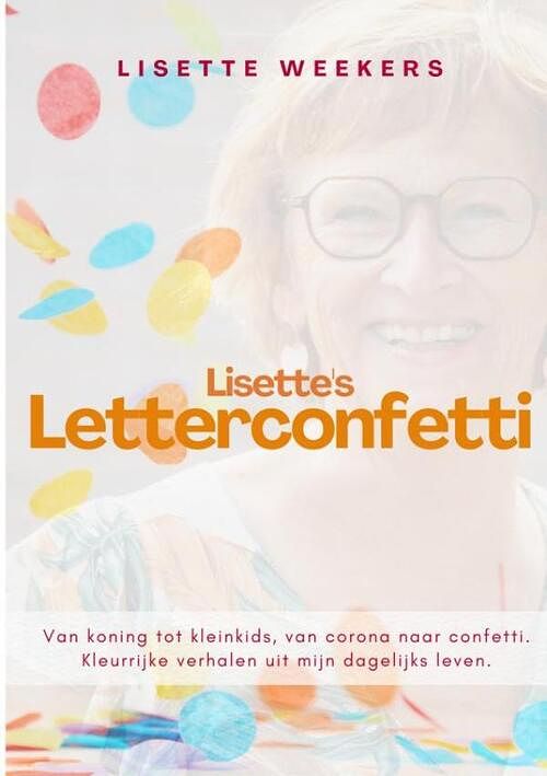 Foto van Lisette's letterconfetti - lisette weekers - paperback (9789403676418)