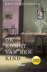 Foto van De komst van een kind - kristina sandberg - ebook (9789046822173)