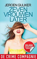 Foto van Zeven vrouwen later - jeroen guliker - ebook (9789461092755)