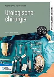 Foto van Urologische chirurgie - hendries boele, maaike van tol - paperback (9789036828857)