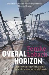 Foto van Overal horizon - femke lobach - paperback (9789064107238)
