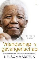 Foto van Vriendschap in gevangenschap - barbara jones, christo brand - ebook (9789021810478)