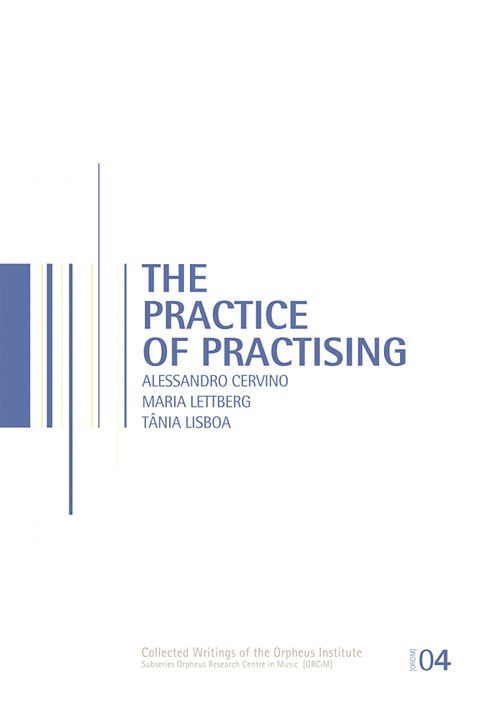 Foto van The practice of the practising - alessandro cervino, maria lettberg, tânia lisboa - ebook (9789461661234)