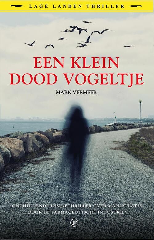 Foto van Een klein dood vogeltje - mark vermeer - ebook (9789089759610)