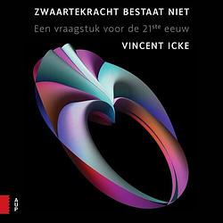 Foto van Zwaartekracht bestaat niet - vincent icke - ebook (9789048522774)