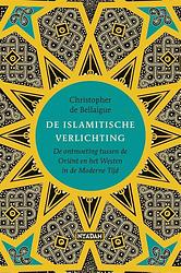 Foto van De islamitische verlichting - christopher de bellaigue - ebook (9789046823026)