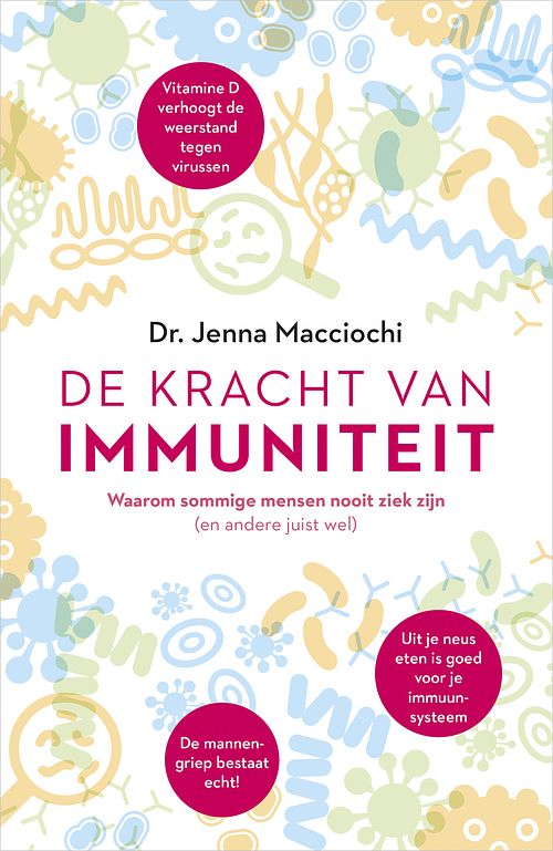 Foto van De kracht van immuniteit - jenna macciochi - ebook (9789402759914)