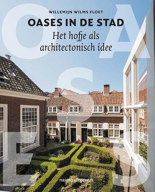 Foto van Oases in de stad - willemijn wilms floet - ebook (9789462086852)