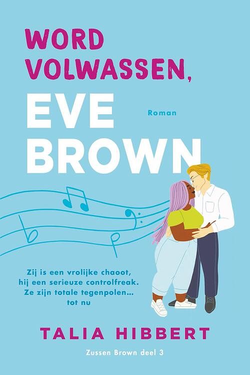 Foto van Word volwassen, eve brown - talia hibbert - ebook (9789020544343)