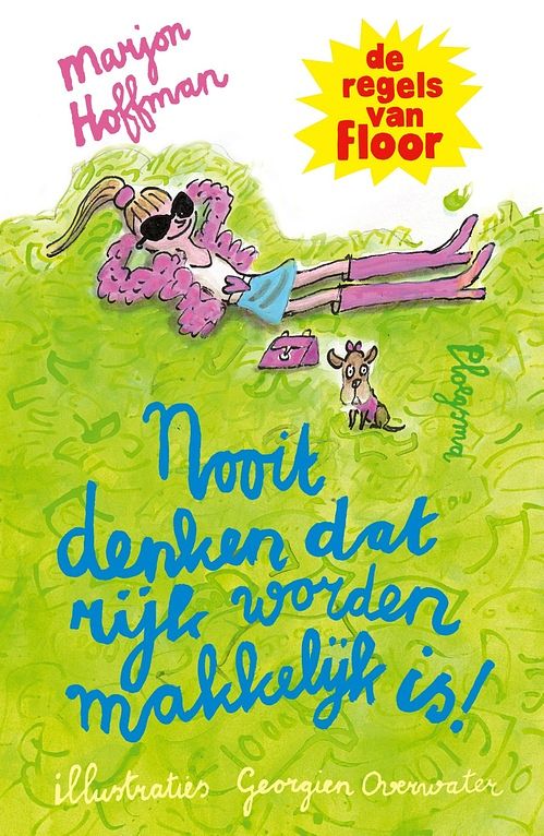 Foto van Nooit denken dat rijk worden makkelijk is! - de regels van floor - marjon hoffman - ebook