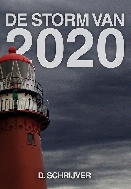 Foto van De storm van 2020 - elly godijn, frans van der eem, anita kok, lucy neetens - ebook