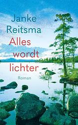 Foto van Alles wordt lichter - janke reitsma - ebook