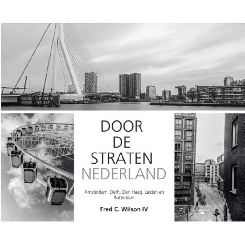 Foto van Door de straten van nederland