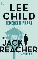 Foto van Iedereen praat - lee child - ebook