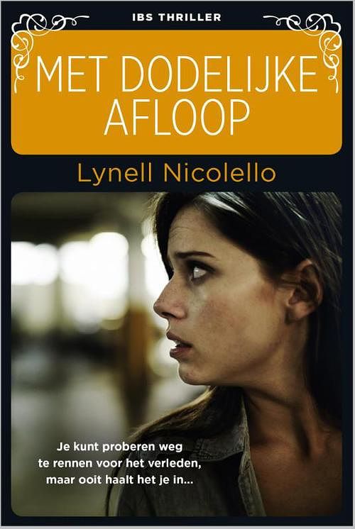 Foto van Met dodelijke afloop - lynell nicolello - ebook