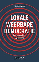 Foto van Lokale weerbare democratie - bastiaan rijpkema - paperback (9789462908499)