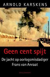 Foto van Geen cent spijt - arnold karskens - ebook (9789460926495)